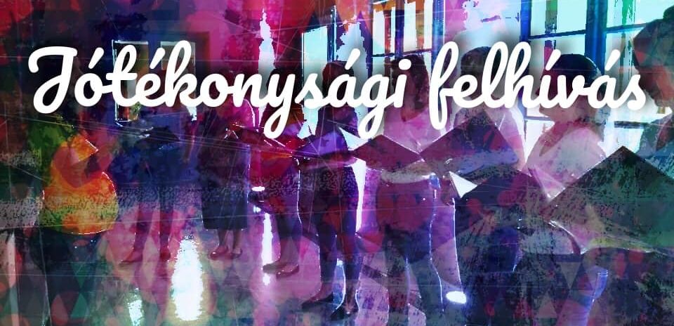 Jótékonysági felhívás
